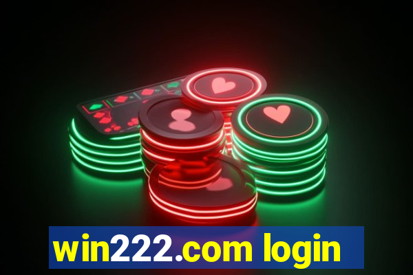 win222.com login